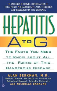 Hepatitis A to G The Facts You Need to Know About All the Forms of This Dangerous Disease